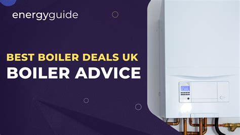 Best Boiler Deals & New Boiler Offers UK Guide