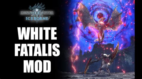 MHW:IB Mod | White Fatalis - YouTube