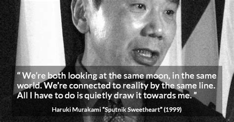 Sputnik Sweetheart quotes by Haruki Murakami - Kwize