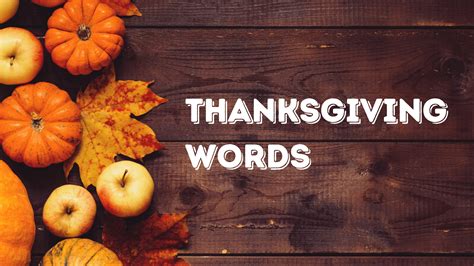 200+ Thanksgiving Words and Phrases - Capitalize My Title