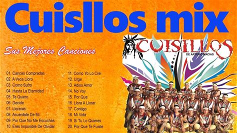 CUISILLOS NUEVO 2023 - 20 MEJORES EXITOS DE CUISILLOS - ALBUM COMPLETO 2023 - YouTube