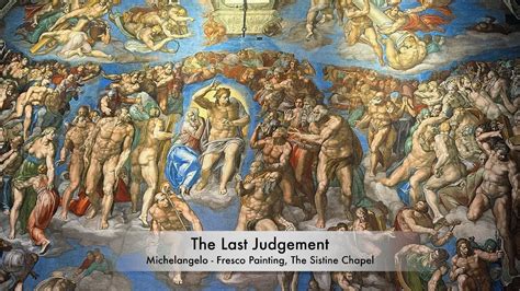 The Last Judgement, Michelangelo, Fresco Painting, The Sistine Chapel - Unravel Travel TV - YouTube