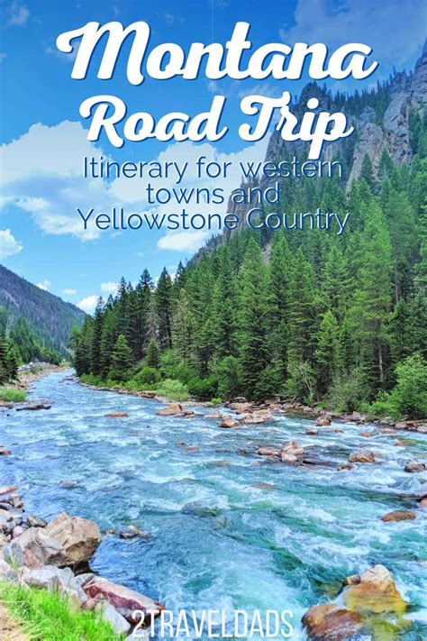 Montana Road Trip: Authentic Adventure, Old West Towns, Yellowstone Country