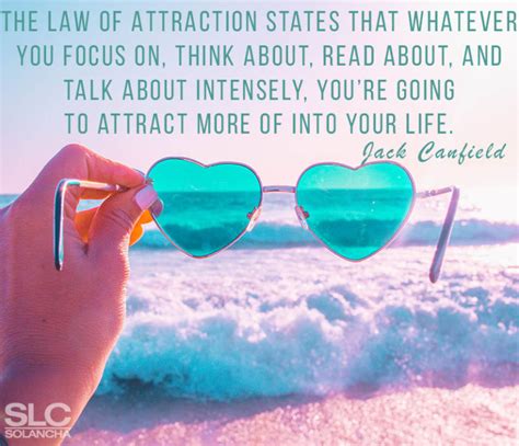 33 Most Powerful And Inspiring Law Of Attraction Quotes - SOLANCHA