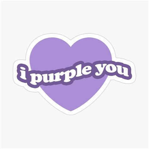 I Purple You Sticker | Pegatinas bonitas, Pegatinas imprimibles ...