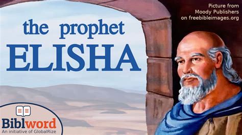 The Prophet Elisha