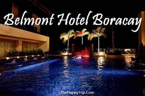 BELMONT HOTEL BORACAY | 5 REASONS TO STAY