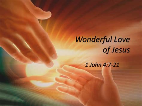 PPT - Wonderful Love of Jesus PowerPoint Presentation - ID:2447255