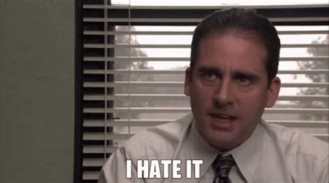 The Office Michael Scott GIF - The Office Michael Scott I Hate It ...