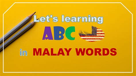 Malay Alphabet - How to pronounce ABC in Malay words [Lesson 1] - YouTube