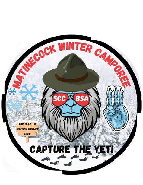 2024 Winter Camporee: Capture the Yeti, Baiting Hollow Scout Camp, Calverton, 19 January to 21 ...