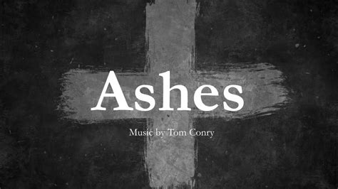 Ashes by Tom Conry | Hymn for Ash Wednesday & Lent | Choir with Lyrics ...