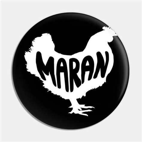 Maran Chicken Silhouette For Dark Colors - Chicken Lover - Pin | TeePublic