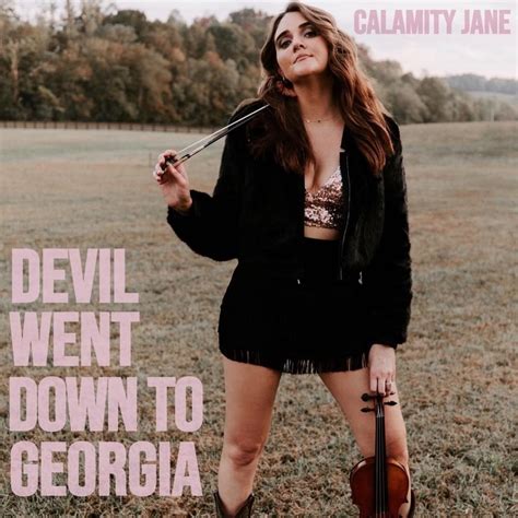 Calamity Jane – Devil Went Down To Georgia Lyrics | Genius Lyrics