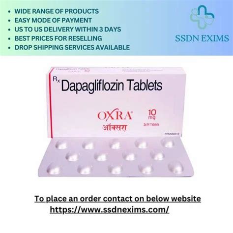 Oxra 10 Mg Tablet, Dapagliflozin (10Mg), Packaging Size: 1*14 at Rs 225 ...