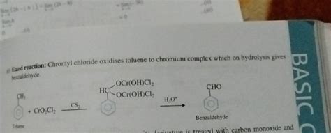 (1) Elard reaction: Chromyl chloride oxidises toluene to chromium complex..