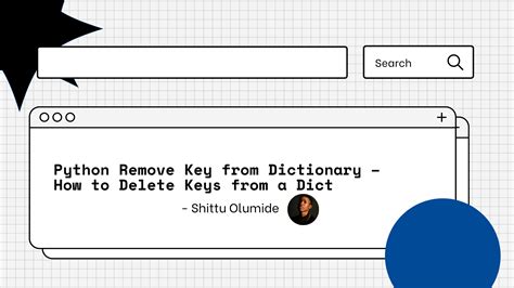 Python Remove Key from Dictionary – How to Delete Keys from a Dict