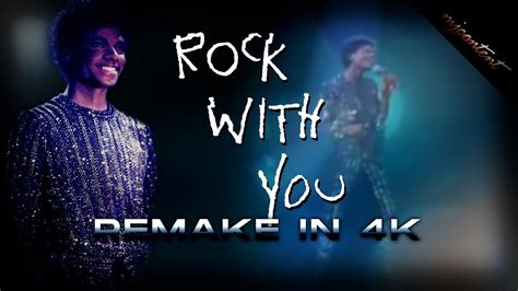 Michael Jackson - Rock With You (4K 60FPS Remastered) - YouTube