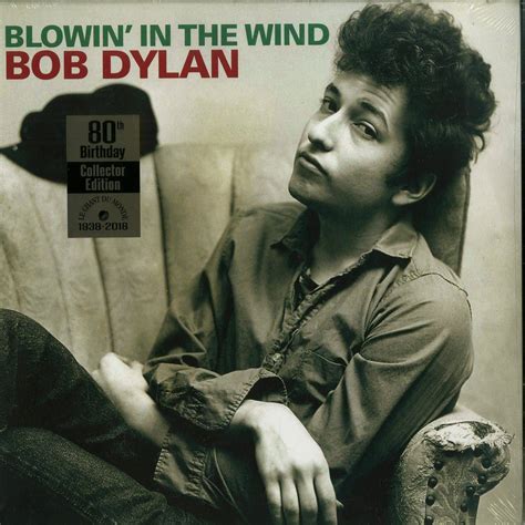 Bob Dylan - BLOWIN IN THE WIND