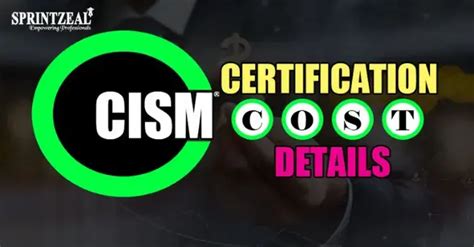 CISM certification cost details | Sprintzeal