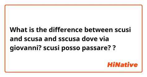 🆚What is the difference between " scusi" and "scusa " and "sscusa dove ...