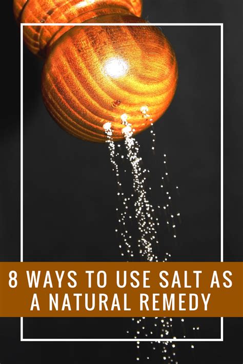 8 ways to use salt as a natural remedy | Natural remedies, Cold home ...