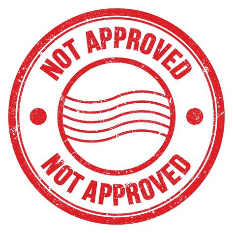 NOT APPROVED Text Written on Red Round Postal Stamp Sign Stock ...