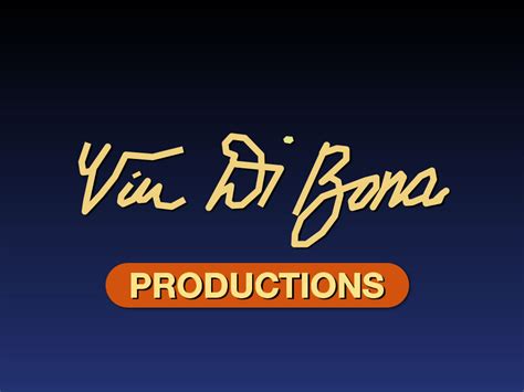 Vin Di Bona Productions (1990-) logo remake by scottbrody666 on DeviantArt