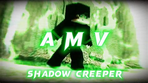 Shadow Creeper - AMV/EDIT [Minecraft Animation] - YouTube