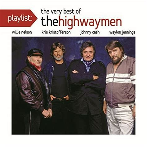 Highwaymen - Playlist: The Very Best of the Highwaymen [CD] - Walmart ...