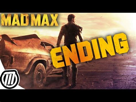 Mad Max ENDING!! Gameplay Walkthrough LIVE Stream (PS4 1080p) - YouTube