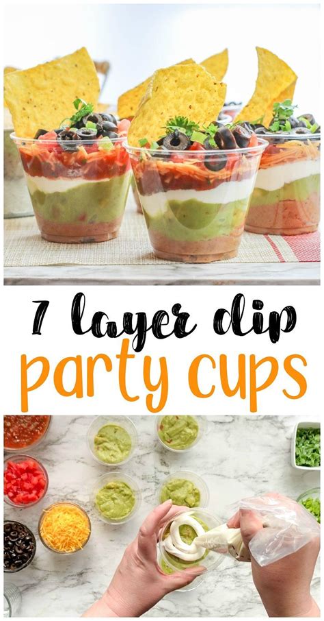 7 Layer Dip Party Cups | Mexican party food, Food, Appetizers for party