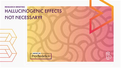 Research Briefing: Hallucinogenic effects not necessary? - Blossom