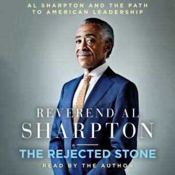 Listen Free to Rejected Stone: Al Sharpton and the Path to American Leadership by Al Sharpton ...