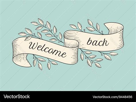 Greeting card with inscription Welcome back Vector Image