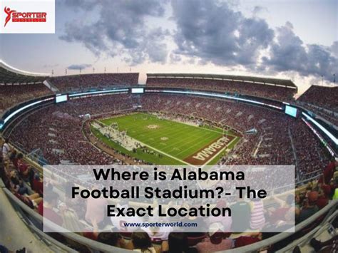 Where is Alabama Football Stadium?- The Exact Location - Sporterworld