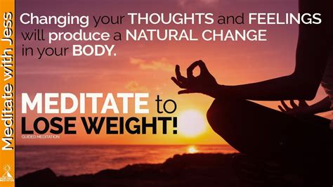 Meditate To Lose Weight & Feel Great! - Guided Meditation - YouTube