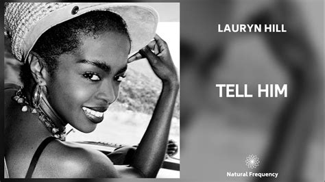 Lauryn Hill - Tell Him (432Hz) - YouTube