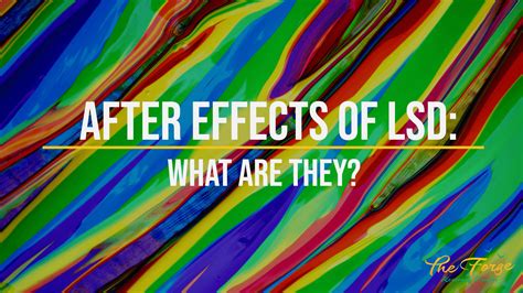 After Effects of LSD: Long-Term Effects of Acid