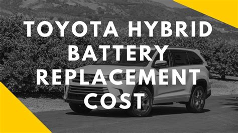 Toyota Hybrid Battery Life Expectancy