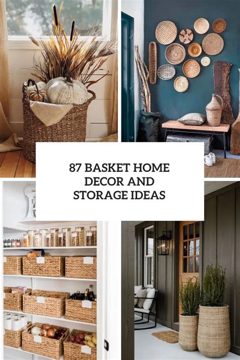 Basket Storage Ideas