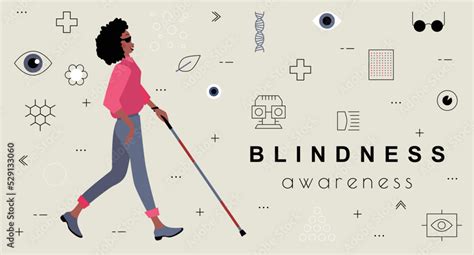 Blindness Awareness, living without sight. Blindness Awareness Month ...