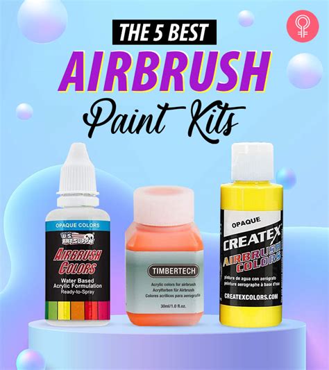 The 5 Best Airbrush Paint Kits – Top Picks Of 2023