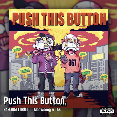 Album Cover Illustration_"Push This Button"_BaeChiGi on Behance