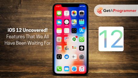 iOS 12 Releases! Exciting Features You Need To Know