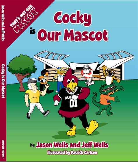 Cocky is Our Mascot cover - South Carolina Gamecocks children's book | Childrens books, Baby ...