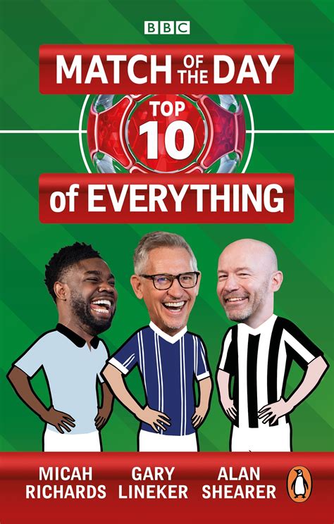 Match of the Day: Top 10 of Everything by Gary Lineker - Penguin Books ...