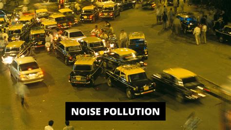 Noise Pollution | Sources, Effects, Solutions - Construction How