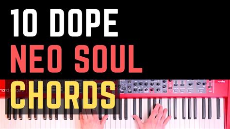10 Best Neo Soul Chords | RnB Piano Voicings Lesson Chords - Chordify