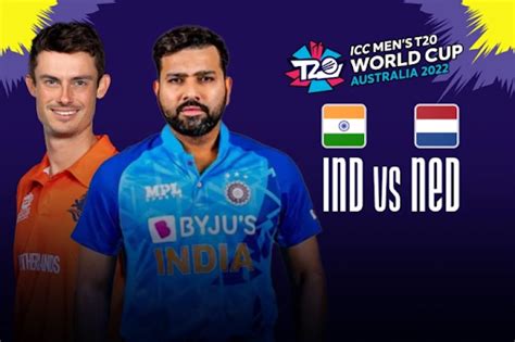 India vs Netherlands: Preview and Prediction India vs Netherlands: ICC Men’s T20 World Cup 2022 ...